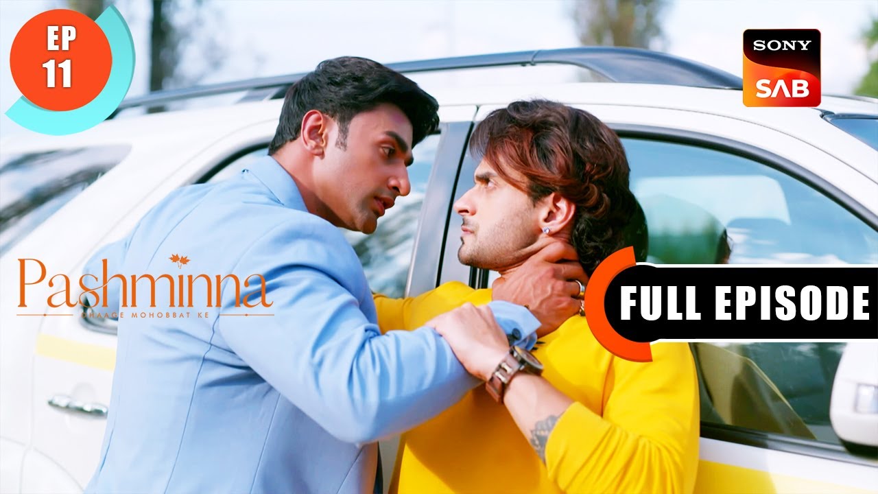 Pashminna's Angel | Pashminna | Ep 11 | Full Episode | 6 Nov 2023