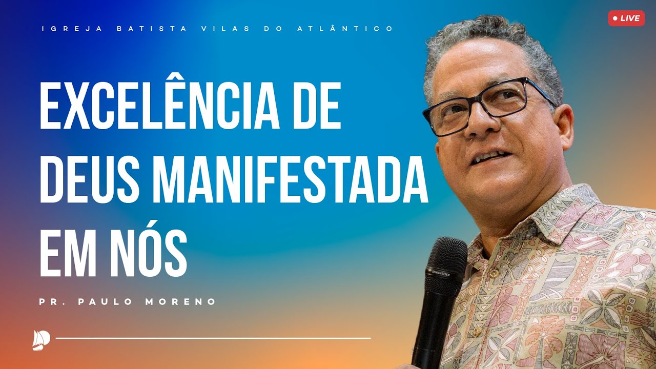 Culto de Consagração | Excelência de Deus manifestada em nós | Pr. Paulo Moreno - 07/05/25