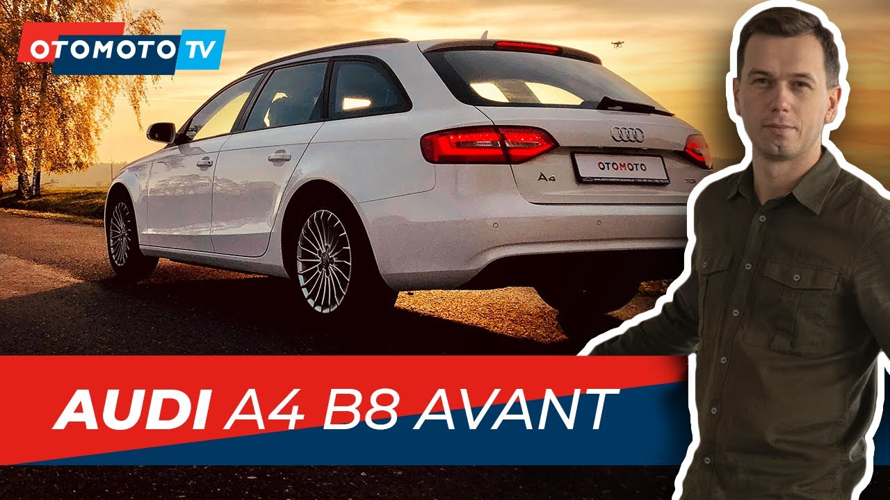 AUDI A4 B8 AVANT - pożądany przez większość...naszych widz&oacute;w | Test OTOMOTO TV