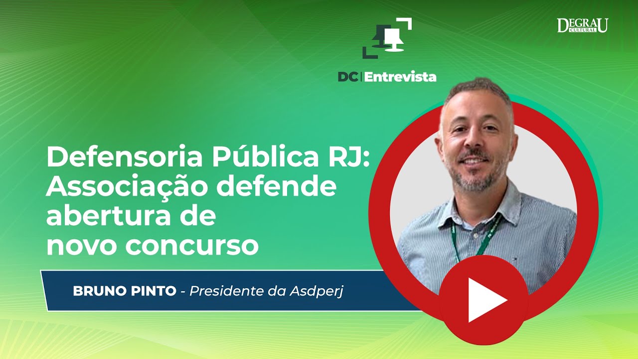 DC Entrevista Bruno Cardoso Pinto (Presidente da Associação dos Sevidores da DPE RJ)