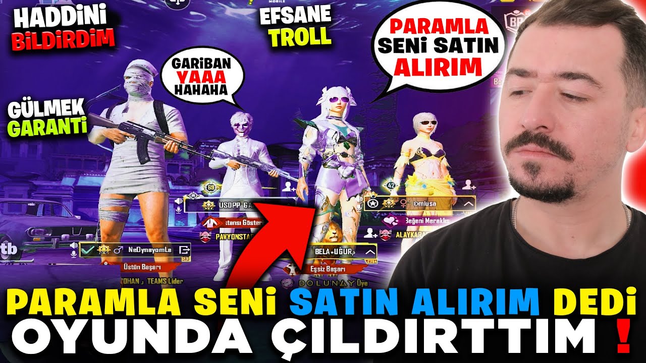 OYUNDA ÇILDIRTTIĞIM ÇOCUK PARAMLA SENİ SATIN ALIRIM DEDİ - PUBG MOBİLE TROLL