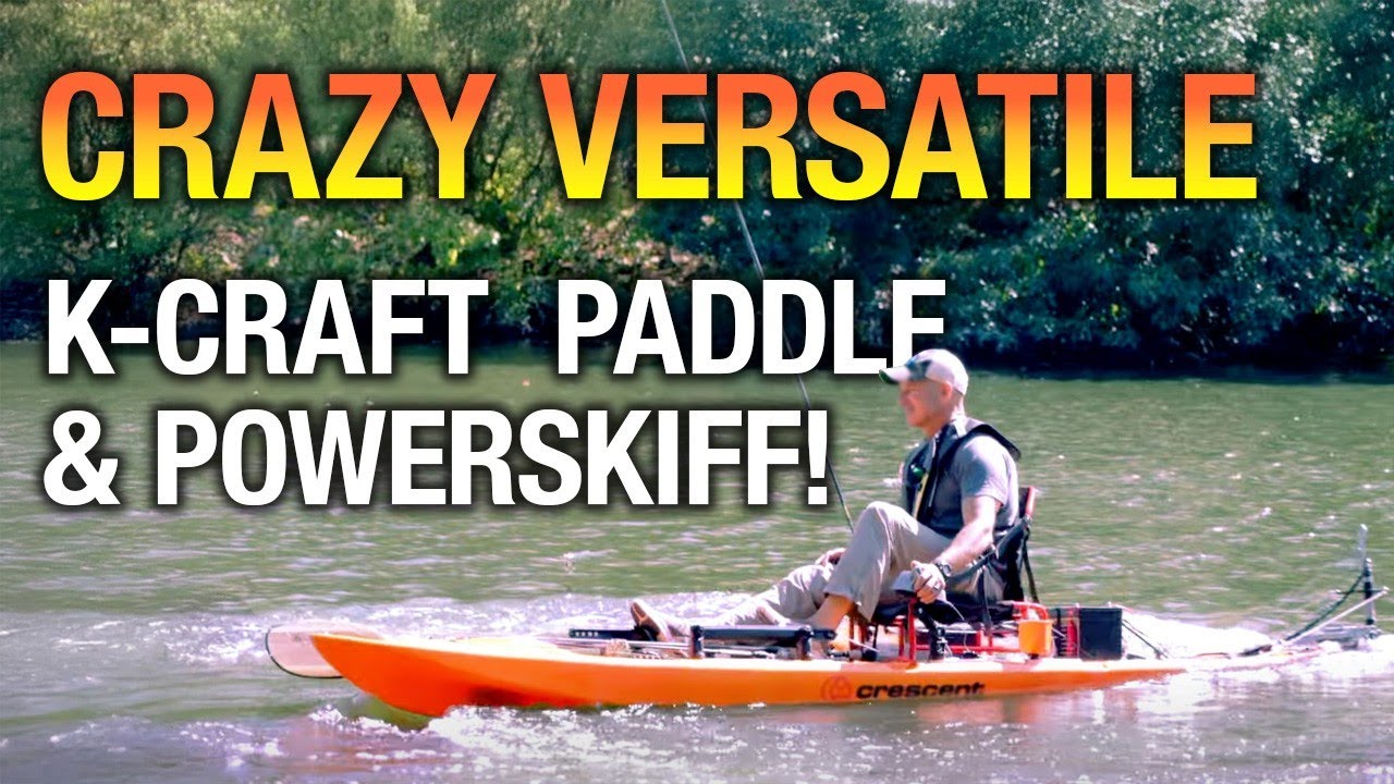 Hyper-Versatile Crescent K-Craft Paddle & Powerskiff!