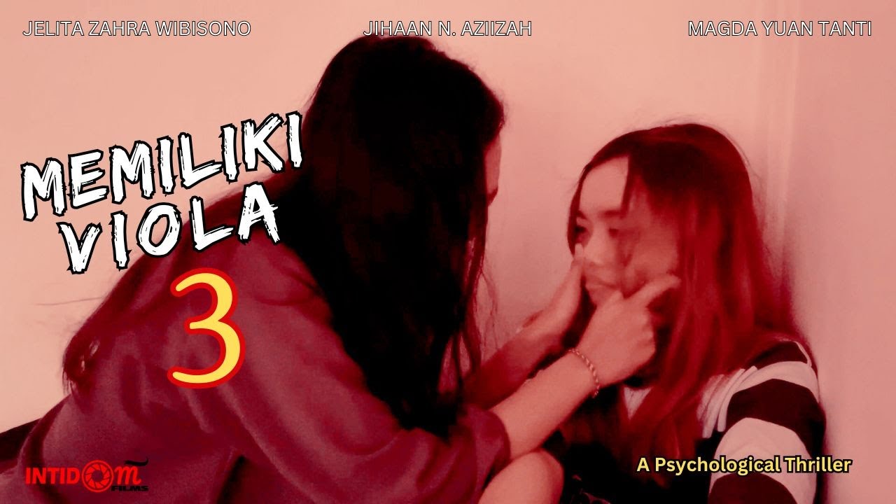 Memiliki Viola 3 | Thriller Short Film