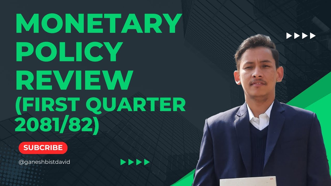 First Quarter Monetary Policy Review || माैद्रिक नीतिको पहिलो त्रैमासिक समिक्षा || 2081/82