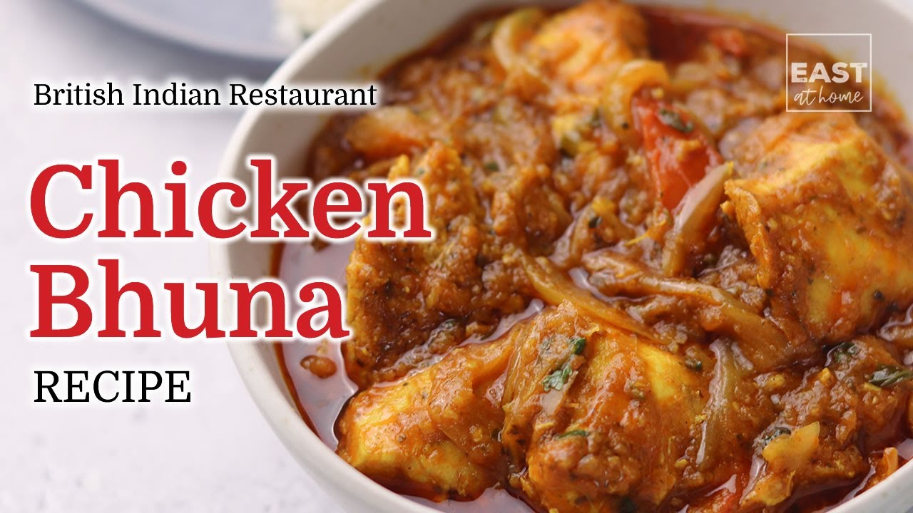 Chicken Bhuna Recipe - How to make British Indian Restaurant style Chicken Bhuna - BIR