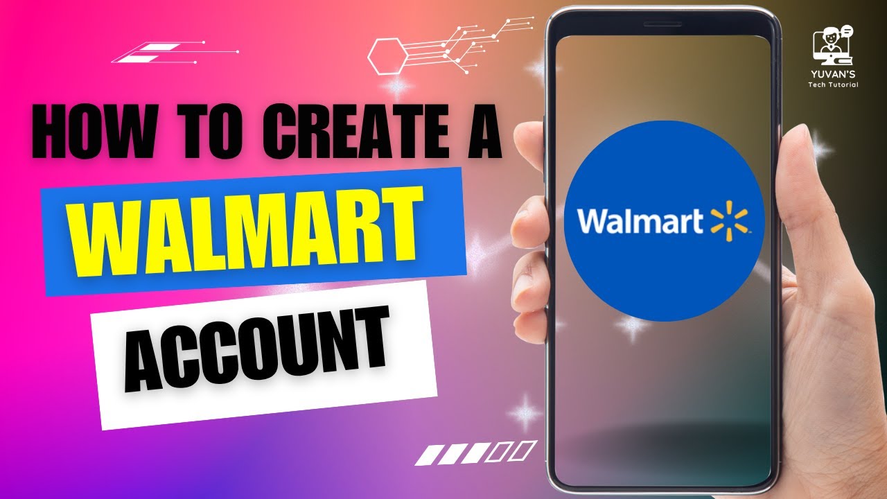 How to Create a Walmart Account