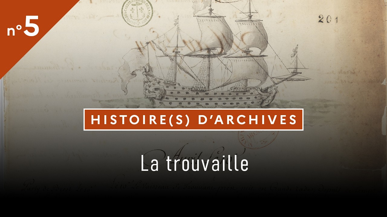 Histoire(s) d'archives / épisode 5 : la trouvaille