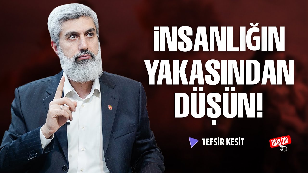 İnsanlığın Yakasından Düşün! | Alparslan Kuytul Hocaefendi