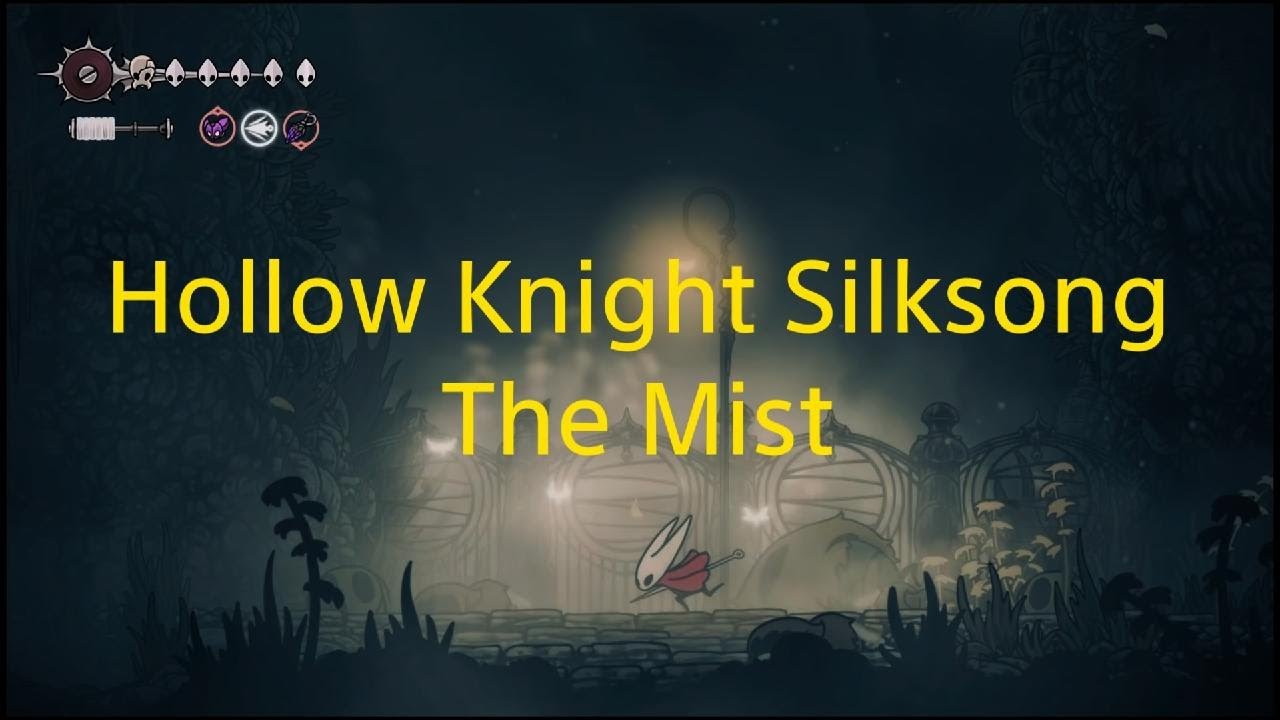 How to get through The Mist area Hollow Knight: Silksong