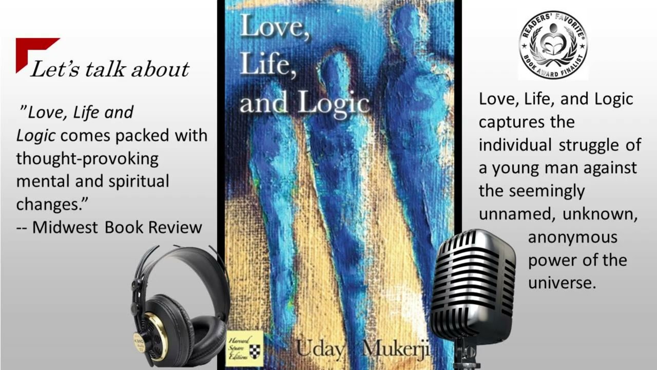 Let's talk about Love, Life, and Logic