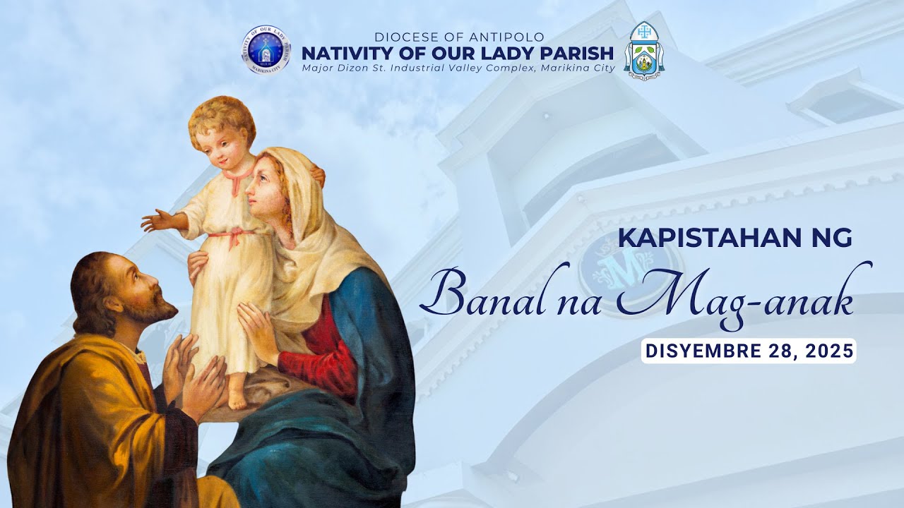 [LIVE] | Kapistahan ng Banal na Mag-anak | December 28, 2025