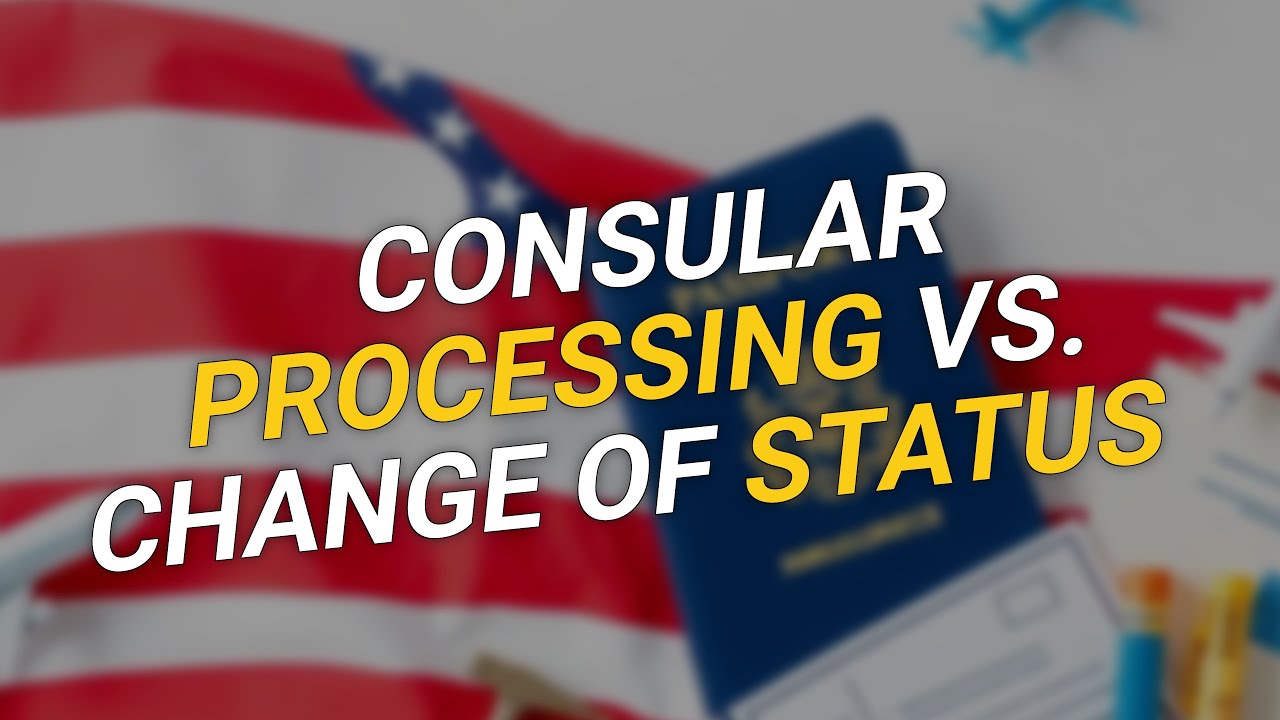 H1B Consular Processing vs. Change of Status: Which is Best? 🤔