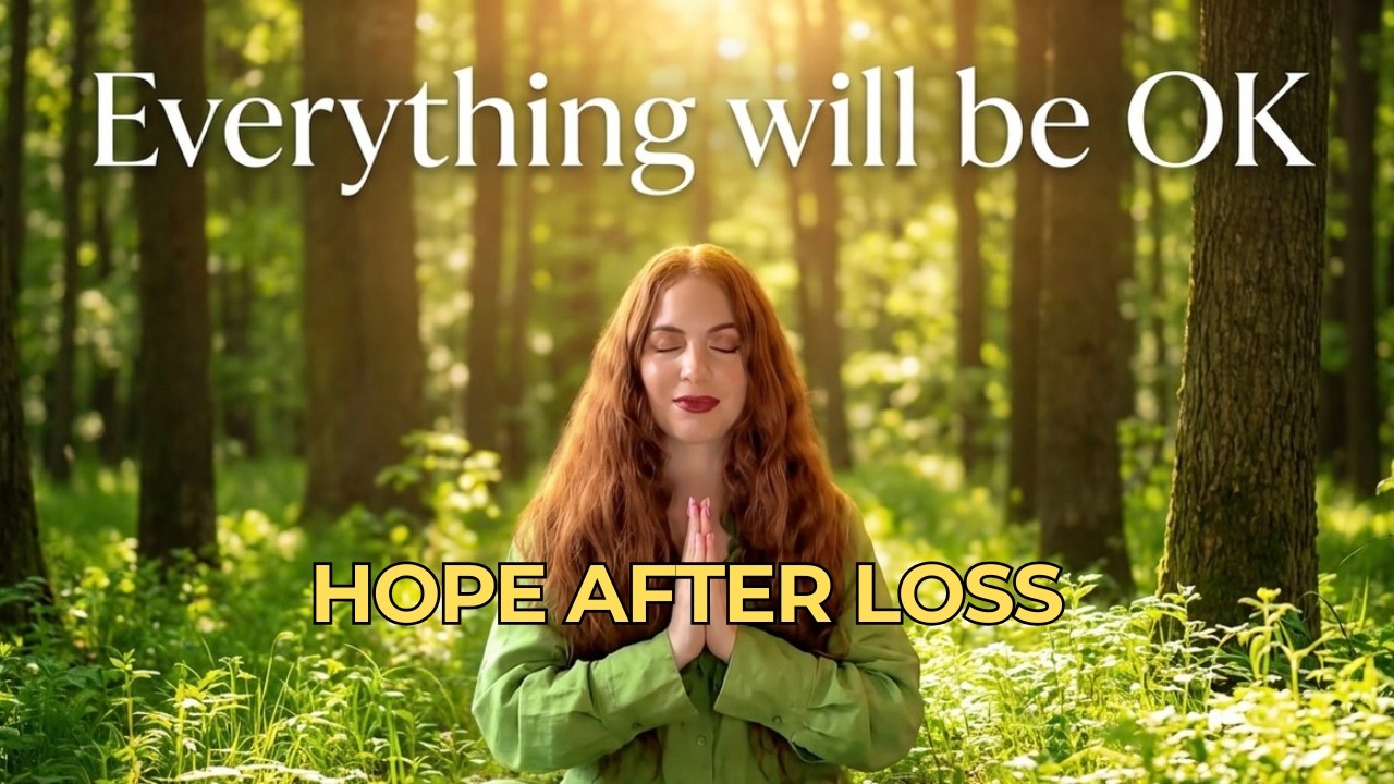 Finding Hope After Loss | 10 Minute Guided Meditation for Healing
