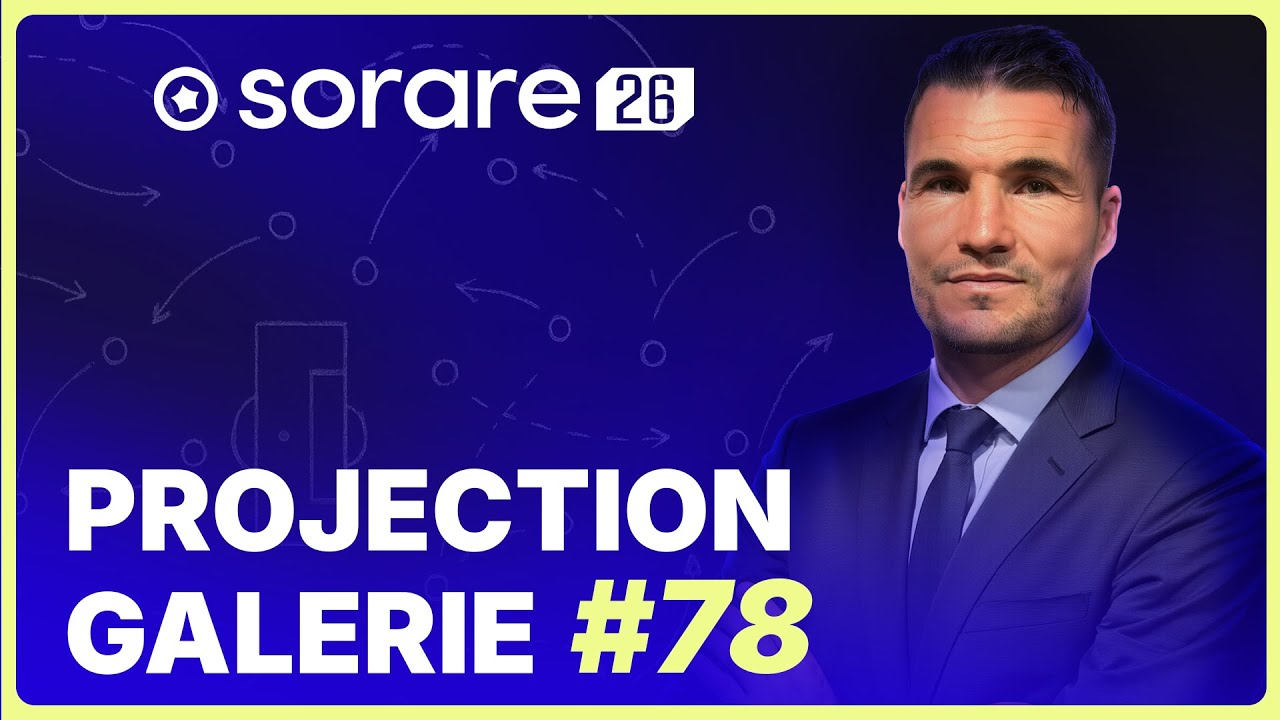 Sorare 2026 : Projection de galerie 78
