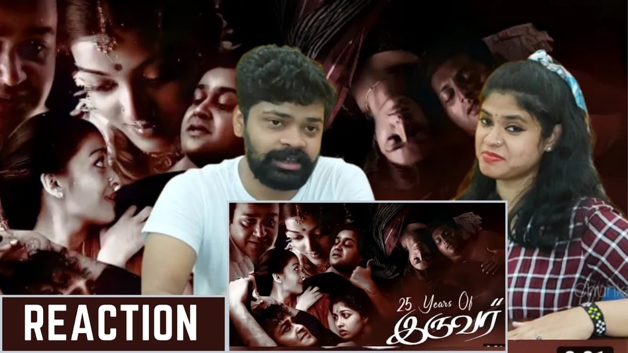 25 Years Of IRUVAR REACTION | Mohanlal | Prakash Raj | Aishwarya Rai | Maniratnam | A R RAHMAN | RCM