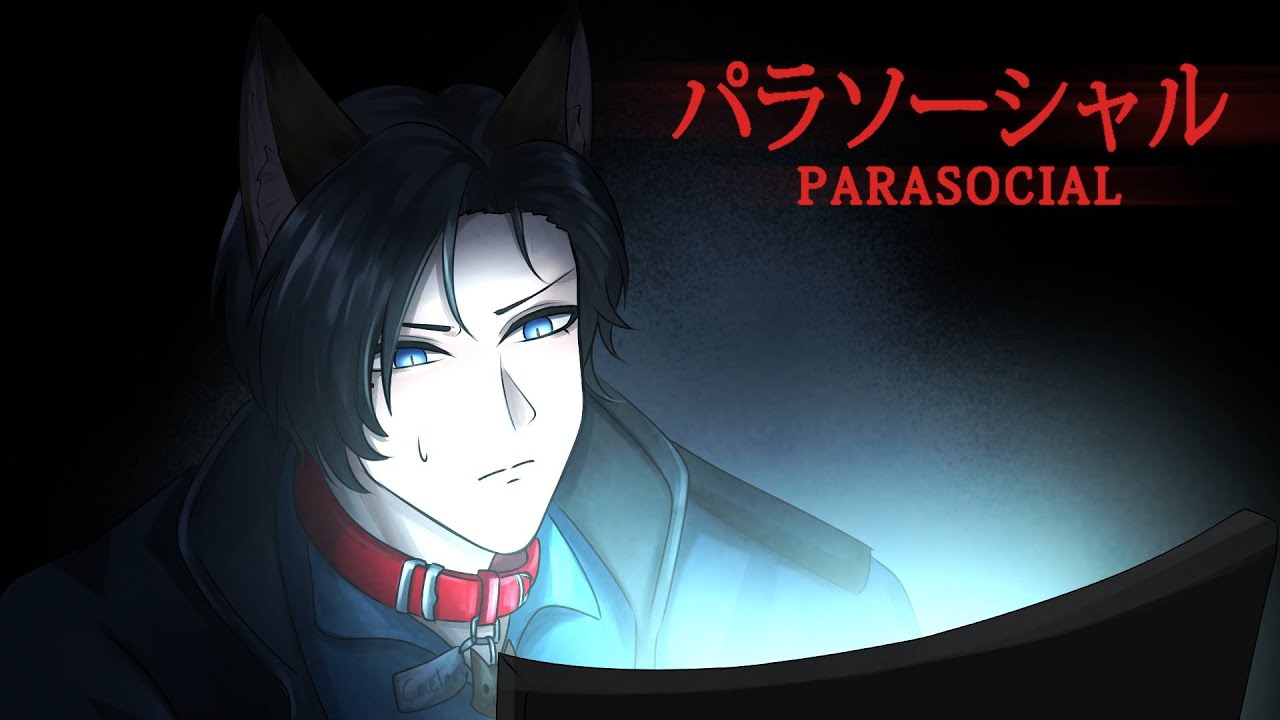 【PARASOCIAL】The one stream too many...【FIRST STAGE PRODUCTION EN】