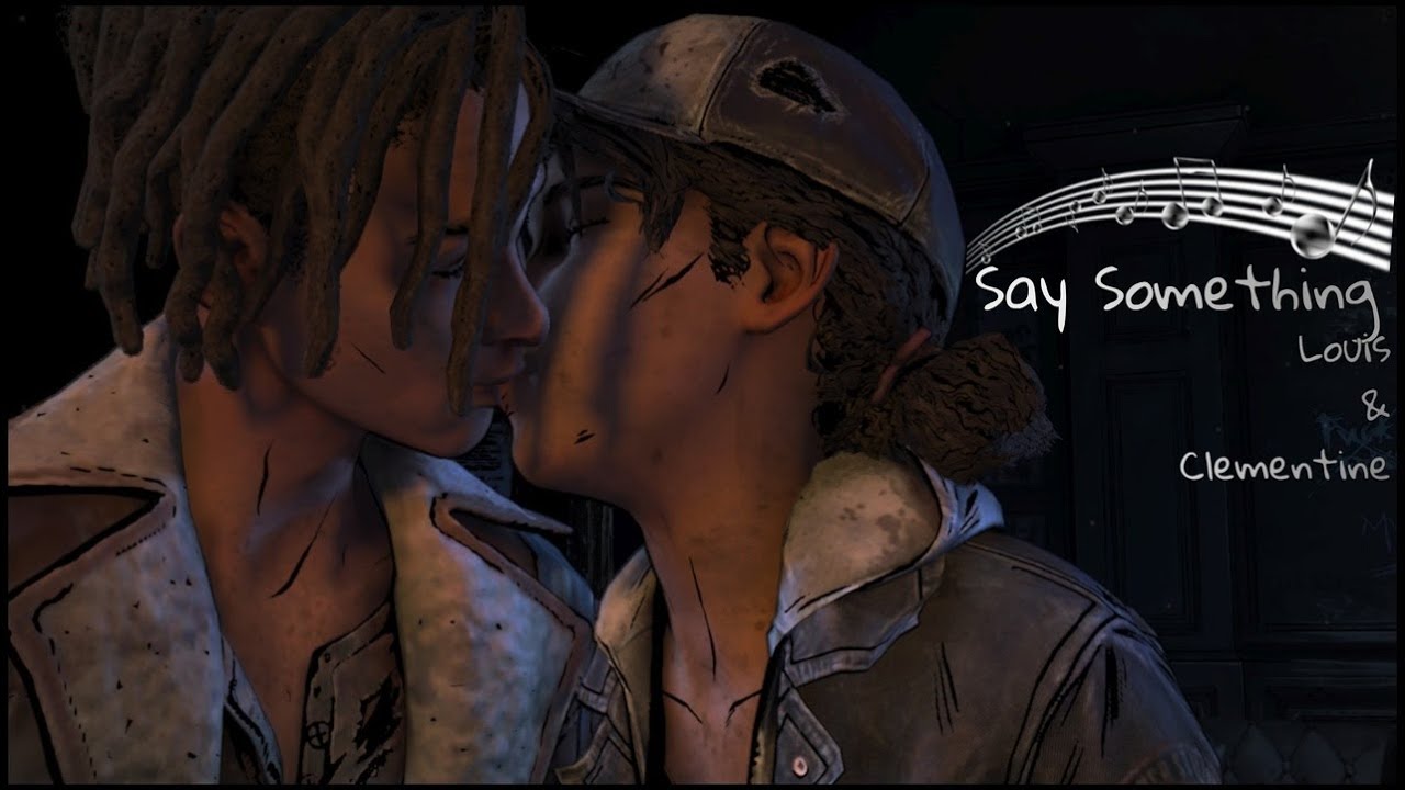 TWDG | Louis & Clementine | Say Something