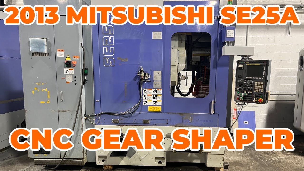 2013 Mitsubishi SE25A Used CNC Gear Shaper For Sale