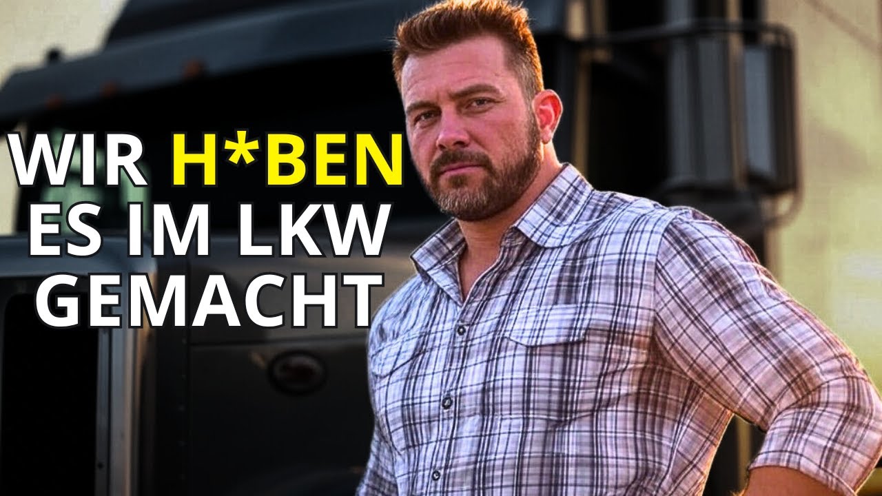 🔥IM LKW... | LGBTQ-Geschichte / Schwule Erzählungen
