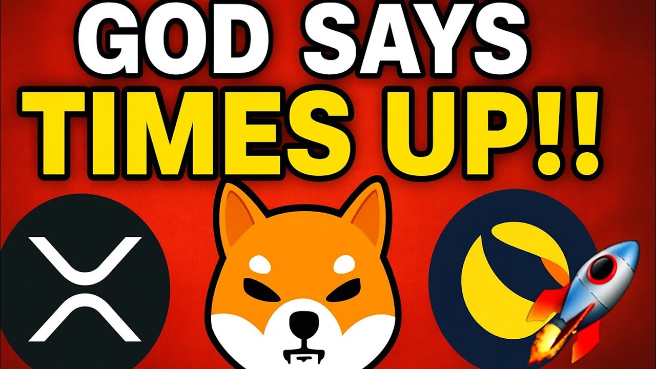 БОГ ГОВОРИТ: &laquo;ВРЕМЯ ВЫШЛО!!&raquo; ДЛЯ XRP, SHIBA INU И LUNC!!