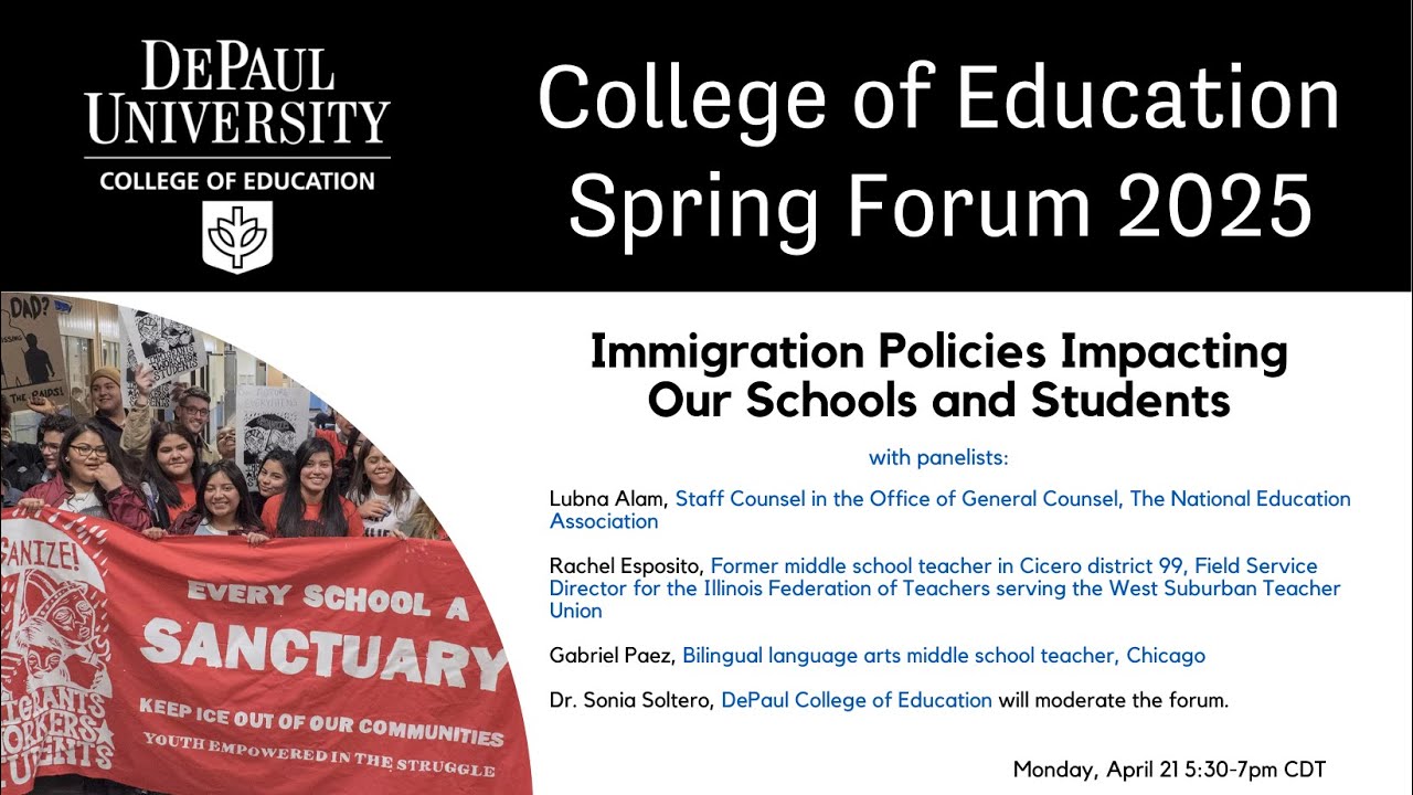 Spring Forum 2025: Immigration Policies Impacting Our Schools and Students