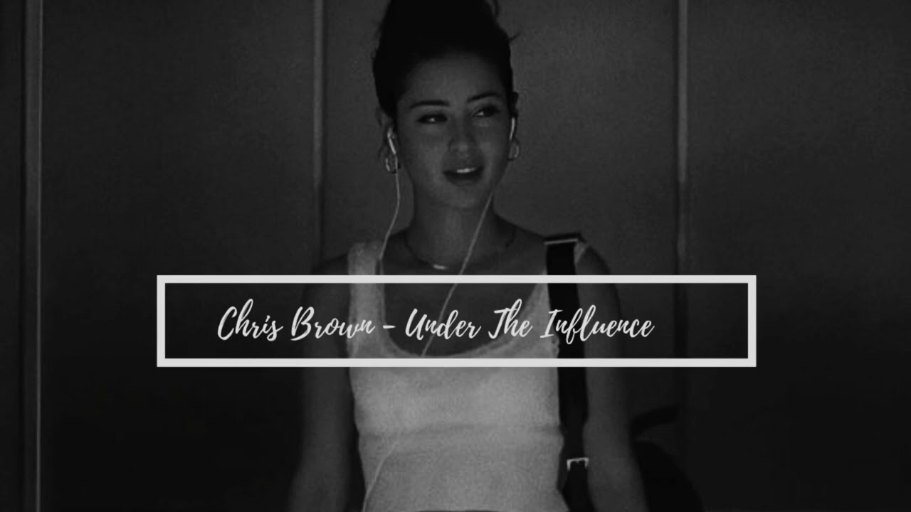 Under The Influence- Chris Brown (8D with rain in background)