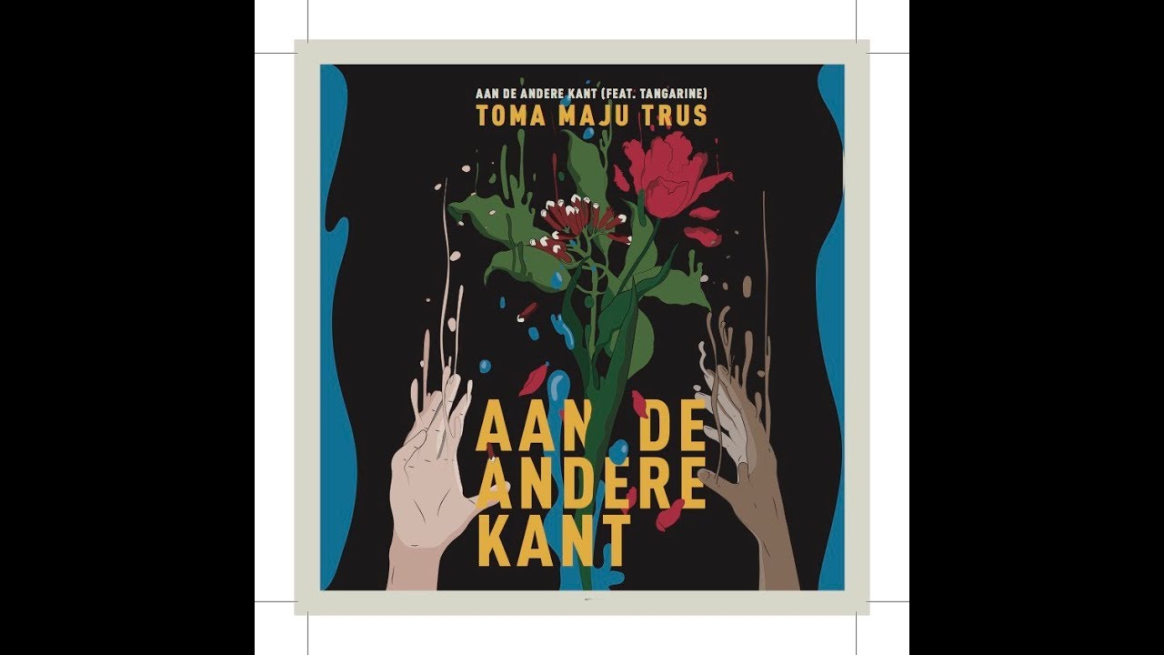 Toma maju trus - Aan de andere kant, feat. Tangarine
