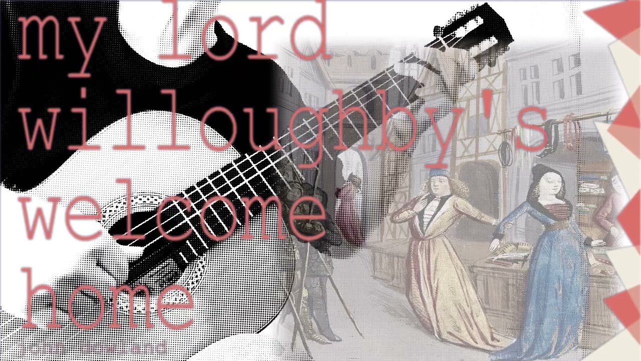 My Lord Willoughby’s Welcome Home - John Dowland - arr. Jerry Willard