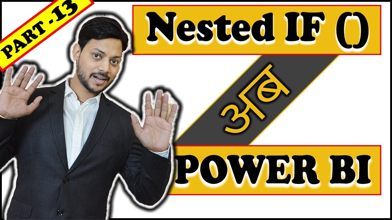 Nested If condition in power BI || how to apply multiple Ifs in Power BI