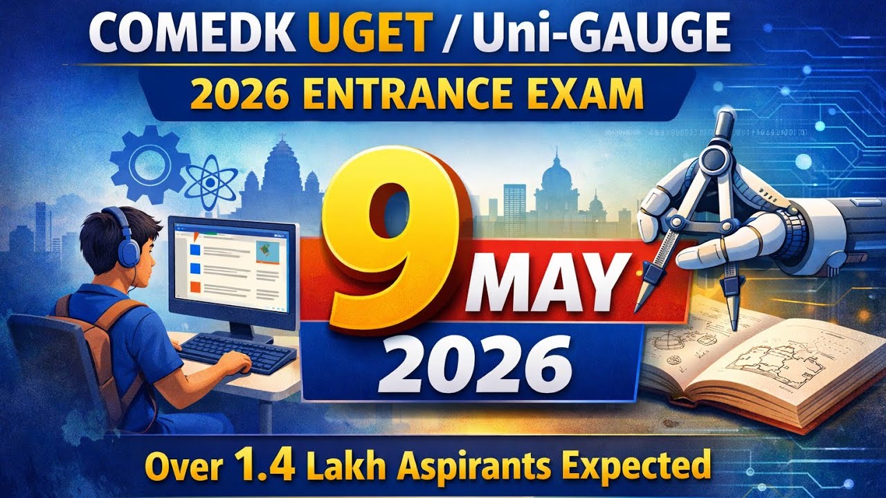 Экзамен COMEDK UGET / Uni-GAUGE 2026 состоится 9 мая; ожидается более 140 000 абитуриентов.