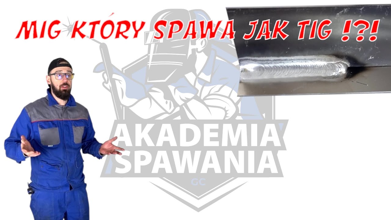 Odcinek 49 - MIG/MAG OD PODSTAW - MIG spawa jak TIG - czyli opcja MicorTwin