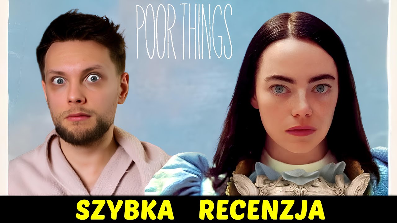 Biedne istoty ★SzybkieRecenzje