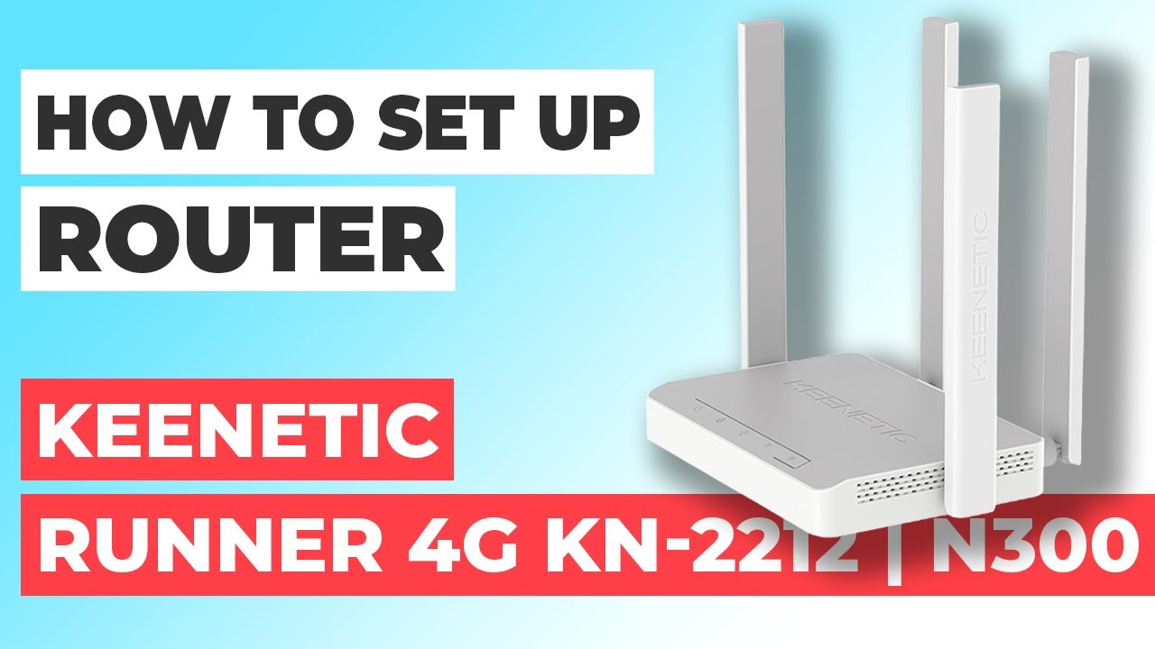 ✅ Как настроить Keenetic Runner 4G KN-2212 | Как настроить роутер Keenetic N300 Runner 4G KN-2212