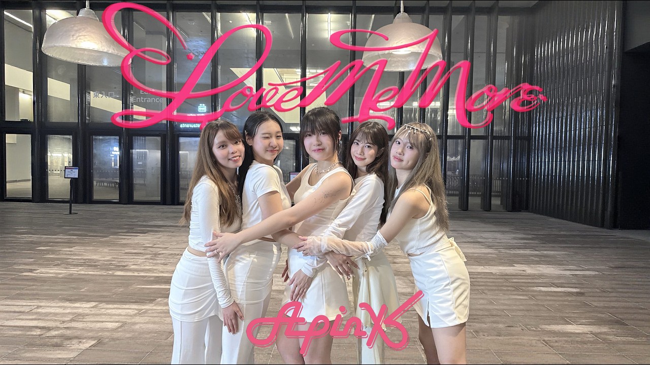 [KPOP IN PUBLIC | 4K] 'Love Me More' - Apink (에이핑크) Dance Cover by MazeHK