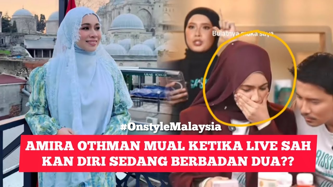 SAH AMIRA OTHMAN BERBADAN DUA SEBAB BUKTI BESAR INI??😍