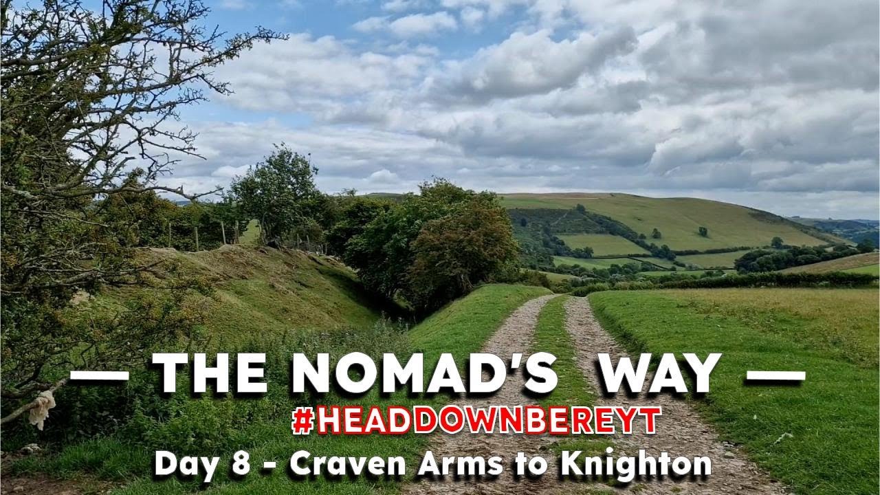 The Nomad's Way 2023, Day 8 - Craven Arms to Knighton