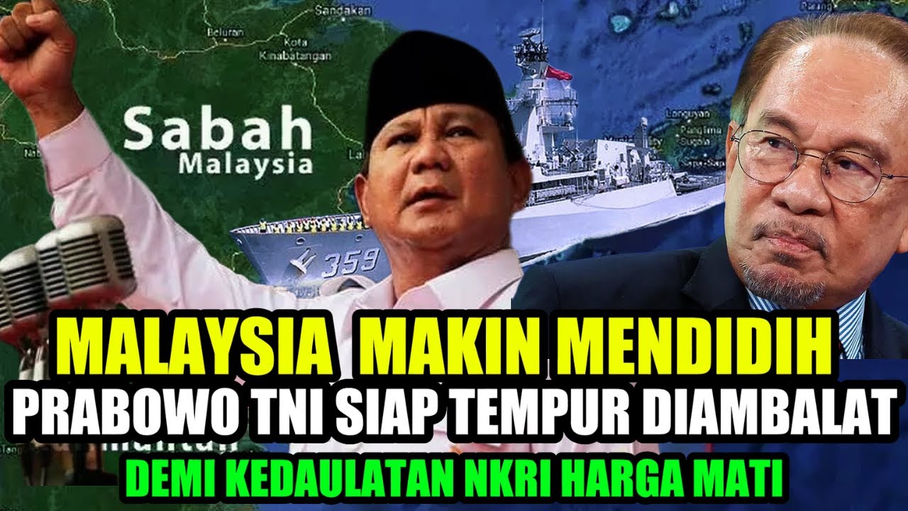 MALAYSIA PANIK‼️DEMI KEDAULATAN NKRI PRESIDEN PRABOWO & TNI TAK SEGAN TENGGELAMKAN KAPAL MALAYSIA!