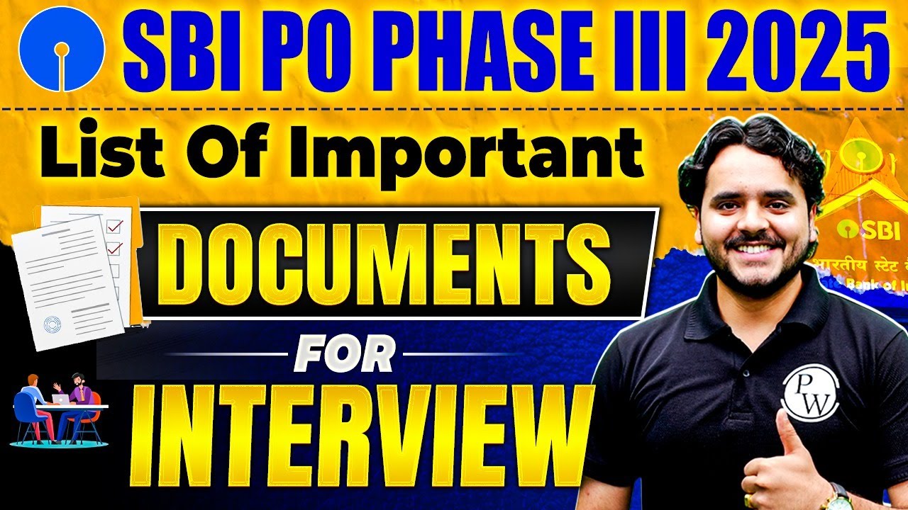 SBI PO Interview | Documents Required for SBI PO Interview | SBI PO Interview Documents Required