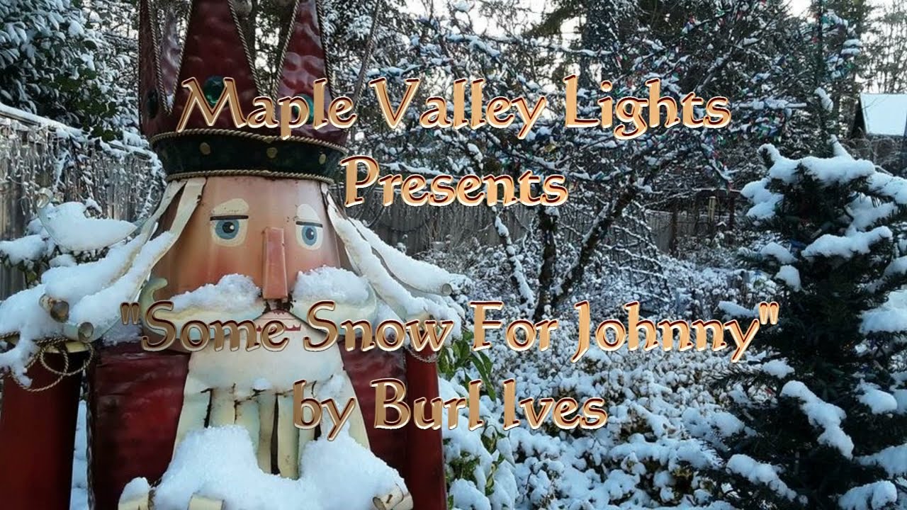 2023 Some Snow for Johnny by Burl Ives