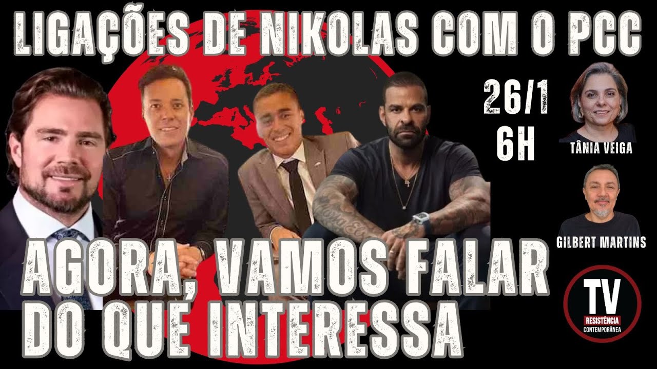 [AO VIVO] VAMOS FALAR DO QUE INTERESSA, LIGAÇÕES DE NIKOLAS COM MASTER, PASTORES LADRÕES E PCC (26/1
