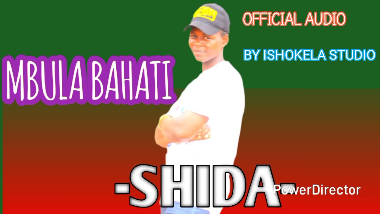 Mbula bahati song shida official audio music