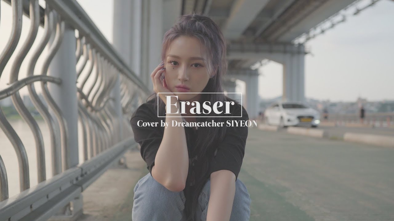 [Special Clip] Dreamcatcher(드림캐쳐) 시연 'Eraser'