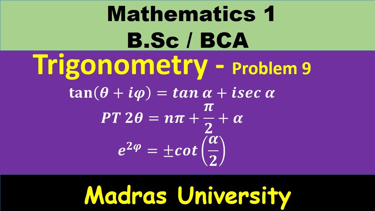 𝐭𝐚𝐧(𝜽+𝒊𝝋)=𝒕𝒂𝒏 𝜶+𝒊𝒔𝒆𝒄 𝜶𝑷𝑻 𝟐𝜽=𝒏𝝅+𝝅/𝟐+𝜶𝒆^𝟐𝝋=±𝒄𝒐𝒕(𝜶/𝟐) Trigonometry | Mathematics 1 | Madras University
