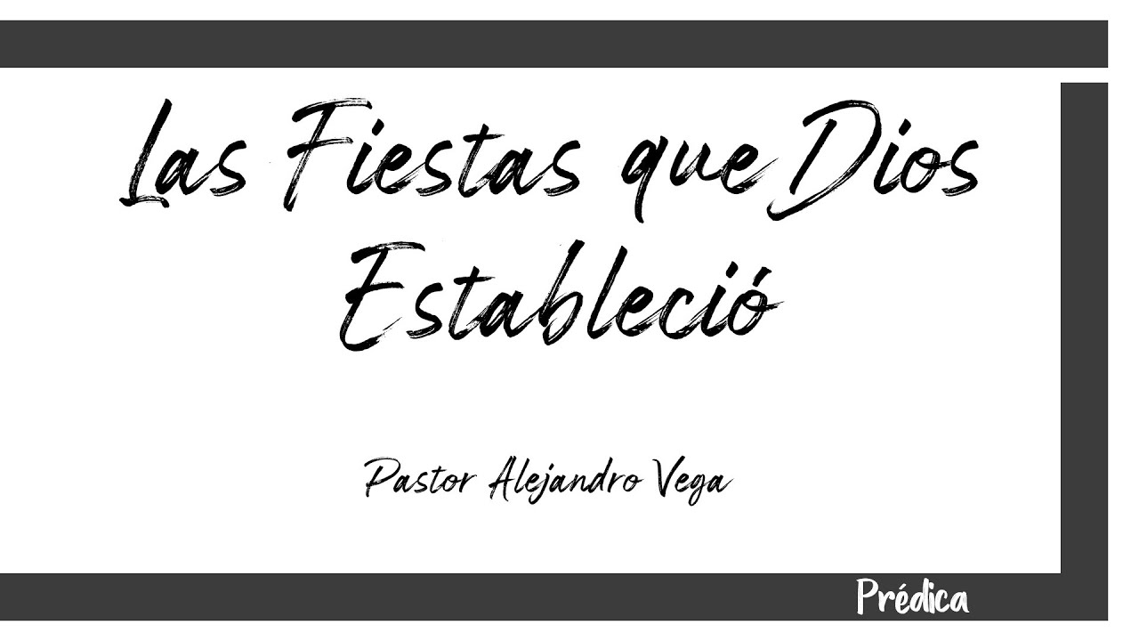 Las Fiestas que Dios Estableció | Prédica | Avivamiento SI