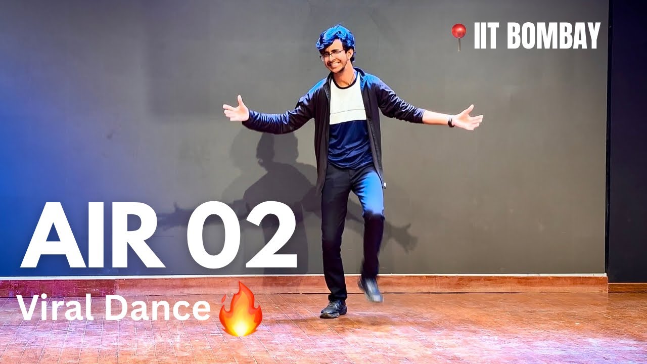 JEE AIR 2 Saksham Jindal FULL DANCE 🔥ft. IIT Bombay