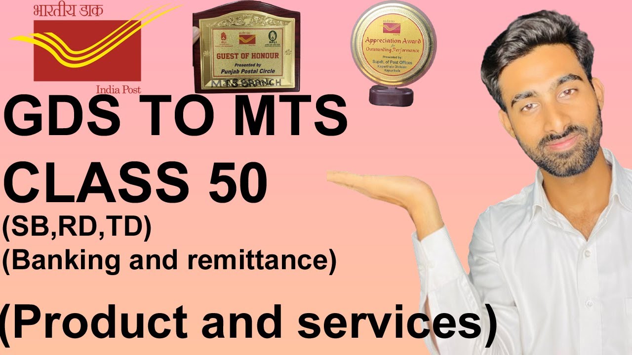 GDS TO MTS EXAM CLASS 50 | SB,RD,TD | Banking and remittance | Product and services