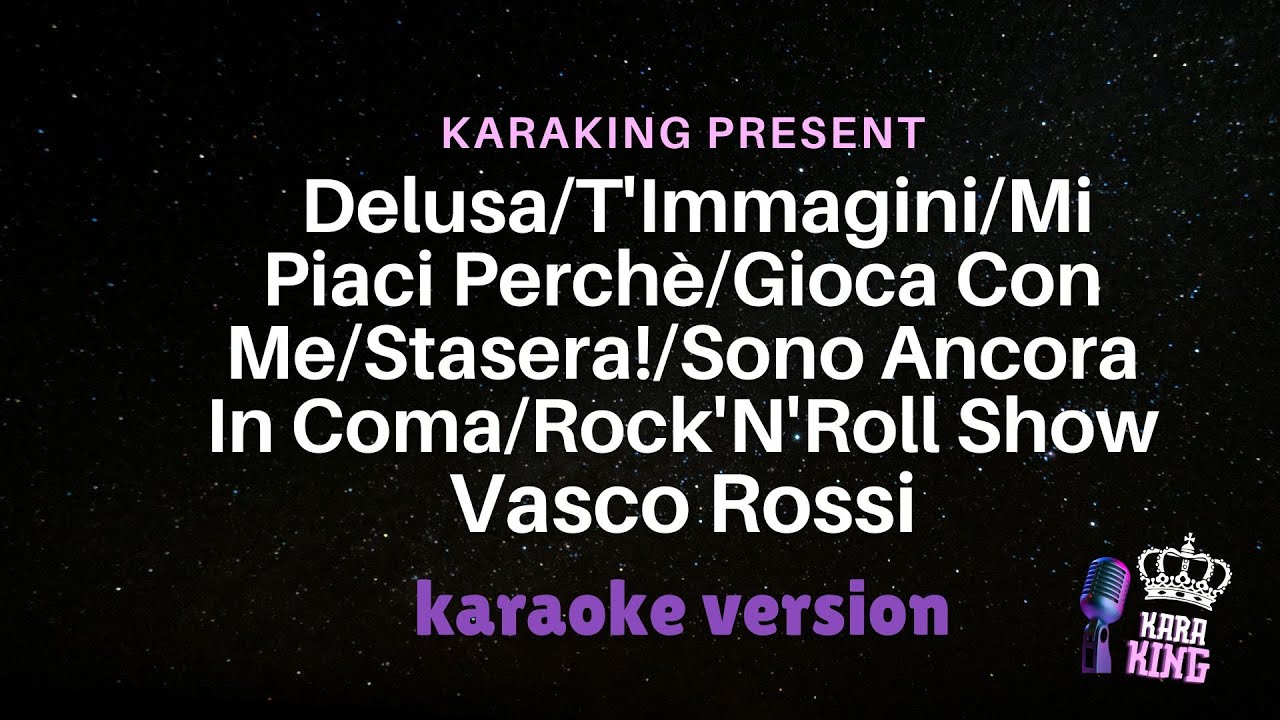 Vasco Rossi - DelusaT'ImmaginiMi Piaci PerchèGioca Con MeStasera!Sono Ancora In ComaRock'N'Roll Sho