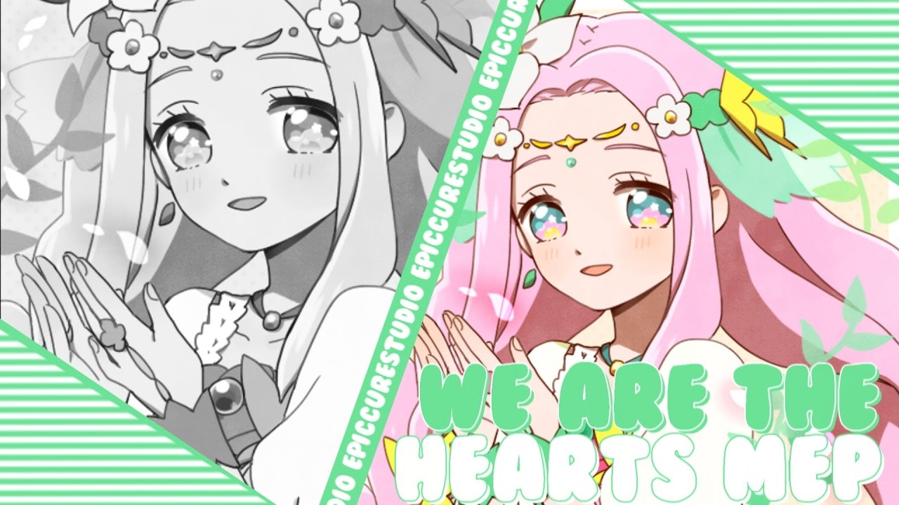 |ECS| We are the Hearts || PreCure MEP