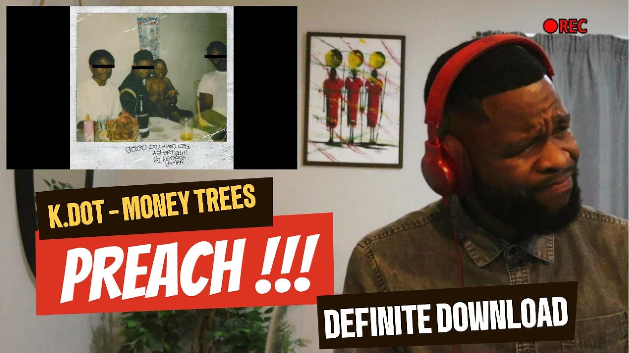 REACTION | KENDRICK LAMAR - MONEY TREES 🔥🔥🔥