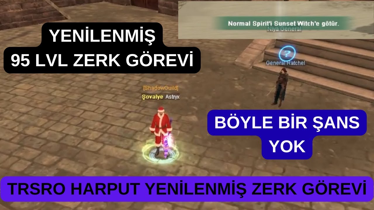 TRSRO | Yenilenmiş Knight 95 Lv Zerk Görevi | Yok Böyle Şans